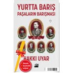 Alfa Kalem+ Yurtta Barış - Paşaların Barışması (Hakkı Uyar) Biyografi-Otobiyografi Yeni Doğan Kitap