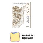 Alfa Yayıncılık Bizans İmparatorluğu Tarihi + Yapışkanlı Not Kağıdı