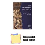 Alfa Yayıncılık Din Felsefesi Yazıları I + Yapışkanlı Not Kağıdı