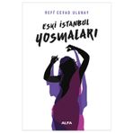 Alfa Yayıncılık Eski İstanbul Yosmaları + Yapışkanlı Not Kağıdı