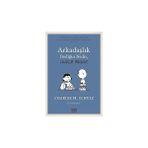 Alfa Yayınları Arkadaşlık Dediğin Nedir, Charlie Brown? + Fullmetal Alchemist - Çelik Simyacı 22 + Asteriks 16 - Asteriks Isviçre’de - Hayır