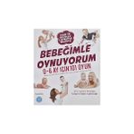 Alfa Yayınları Bebeğimle Oynuyorum: 0-6 Ay Için 101 Oyun (Kapak Değişebilir) + Kuantum Düşünce Yöntemi - Hayır