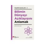 Alfa Yayınları Bilimin Dünyayı Açıklayışını Anlamak + Matematiğin Kısa Tarihi: Sonsuzluğun Terbiye Edilişi