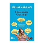 Alfa Yayınları Düşündüğün Gibi Değil: Bireysel Gücümüzü ve Mutluluğumuzu Artırma Yolları + Bilinçaltınızdan Gelen Ebeveyn - Hayır