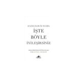 Alfa Yayınları Hazır Olduğunuzda Işte Böyle Iyileşirsiniz + Mucize + Her Şey Seninle Başlar: Kişisel Kurtuluş Savaşınızı Başlatın! - Hayır