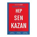 Alfa Yayınları Hep Sen Kazan + Çoğu Zarar Azı Karar: Dünyayı Küçülme Kurtaracak + Huawei - Çin'in En Güçlü Şirketinin Gizli Tarihi
