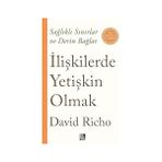 Alfa Yayınları Ilişkilerde Yetişkin Olmak + Iyi Hissetmek: Ilaç Klavuzu Ilaveli - Hayır