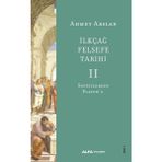 Alfa Yayınları İlkçağ Felsefe Tarihi II