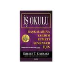 Alfa Yayınları Iş Okulu: Zengin Baba Başkalarına Yardım Etmeyi Sevenler Için + Girişimcilik 101 + Kapital Set: 3 Kitap Takım Kutulu
