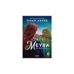 Alfa Yayınları Meyra - Bir Bosna Hikayesi: Incir Kuşları'nın Yazarı Sinan Akyüz + Nefsini Bilen Rabbini Bilir (Kapak Değişebilir)