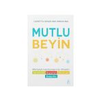 Alfa Yayınları Mutlu Beyin: Mutluluk Hormonlarınızı Yönetin + Her Şey Seninle Başlar: Kişisel Kurtuluş Savaşınızı Başlatın! - Hayır