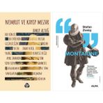 Alfa Yayınları Nemrut ve Kayıp Mezar + Montaigne - Hayır