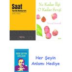 Alfa Yayınları Saat Tarihi Notlarım + Ne Kadar Ilgi O Kadar Sevgi + Her Şeyin Anlamı