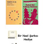 Alfa Yayınları Türkiye ve Ab: Soğuk Savaş Sonrası Ilişkiler + Tuhaf Bir Yılbaşı Öyküsü + Bir Noel Şarkısı - Hayır