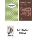 Alfa Yayınları Yaslı Mızıka + Everest Açıkhava 35 - Seçme Şiirler + Kör Baykuş - Hayır