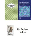 Alfa Yayınları Yaslı Mızıka + Everest Açıkhava 42 - Dört Deneme Dört Hikâye + Kör Baykuş - Hayır