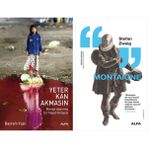 Alfa Yayınları Yeter Kan Akmasın + Montaigne - Hayır