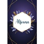Alfonsa: Taccuino personalizzato con il nome Alfonsa | Regalo di compleanno per moglie, mamma, sorella, figlia ... | Foglie blu | 110 pagine a righe, Piccolo formato 6x9 pollici (15,24 x 22,86 cm)