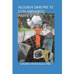 ALGUIEN SIMEPRE TE ESTA MIRANDO PARTE 1: LIBRO DE ARTE Y UN CAFE