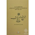 Ali Emiri’nin Osmanlı Tarih ve Edebiyat Mecmuası - Seher Erdoğan Çeltik