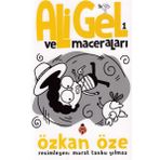 Ali Gel ve Maceraları - Özkan Öze