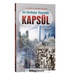 Ali Harikalar Diyarında - Kapsül: Yıl 2080: Bir İstanbul Distopyası - Özcan Tekdemir