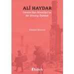 Ali Haydar - Dersim'den Marsilya'ya Bir Direniş Öyküsü