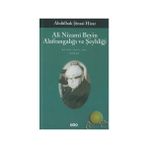 Ali Nizamı Beyin Alafrangalığı ve Şeyhliği - Abdulhak Şinasi Hisar