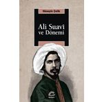 Ali Suavi ve Dönemi - Hüseyin Çelik