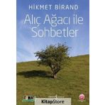 Alıç Ağacı ile Sohbetler İş Bankası Kültür Yayınları