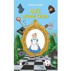 Alice Aynanın İçinden - Emma Chichester Clark