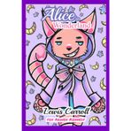 Alice in Wonderland: Fantasy Pop Art Illustrated Novel