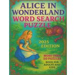 Alice In Wonderland Word Search Puzzle Book: Word Search With Easy to Read Print about Alice In wonderland, Kids stories and More | 8.5x9 inches, 110 ... | Gift for Vacations, free times and More
