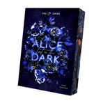 Alice lost in the Dark (Wonderland Reihe): 1