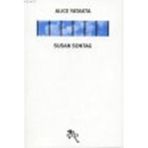 ALICE YATAKTA - SUSAN SONTAG