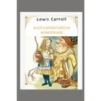 Alice's Adventures in Wonderland: A Whimsical Journey Through a World of Nonsense