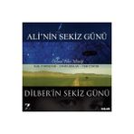 Ali’nin Sekiz Günü - Dilber’in Sekiz Günü Orjinal Film Müziği