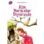 ALİS HARİKALAR DİYARINDA +12 YAŞ - LEWIS CARROLL