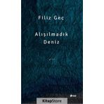 Alışılmadık Deniz - Filiz Geç