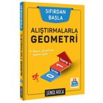 Alıştırmalarla Geometri - Şenol Hoca Yayınları