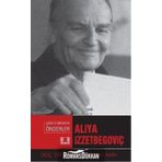 Aliya İzzetbegoviç-Çağa İz Bırakan Önderler - Mahmut Hakkı Akın