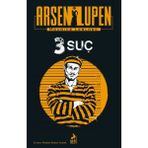 Alkasaz Arsen Lupen 3 Suç