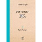 Alkasaz Defterler 1 (Tarih Notları)
