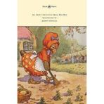All About the Little Small Red Hen - Illustrated by Johnny Gruelle (Hardback) - Common