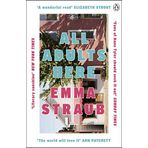 All Adults Here: A funny, uplifting and big-hearted novel about family – an instant New York Times bestseller