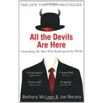 All The Devils Are Here: Unmasking the Men Who Bankrupted the World by McLean, Bethany, Nocera, Joe (2011) Paperback
