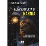 Alla scoperta di Narnia (Saggistica)