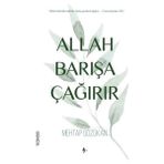 Allah Barışa Çağırır - Mehtap Gözükan