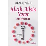 Allah Bilsin Yeter -Bilal Civelek