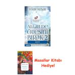 Allah De Ötesini Bırak 2 - Niyet + Masallar Kitabı